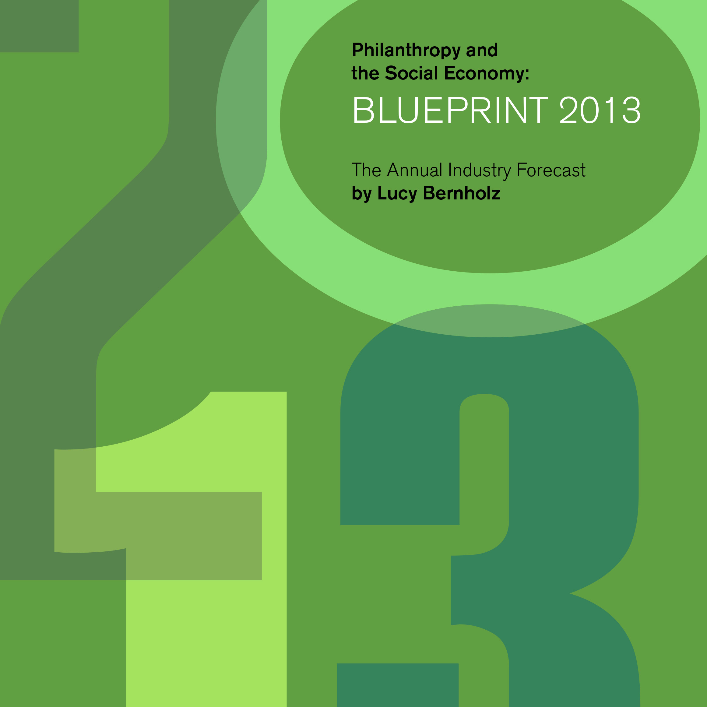 Philanthropy and the Social Economy: Blueprint 2013
