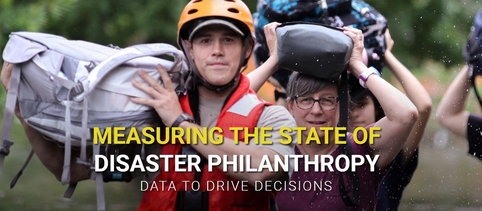 Measuring the State of Disaster Philanthropy