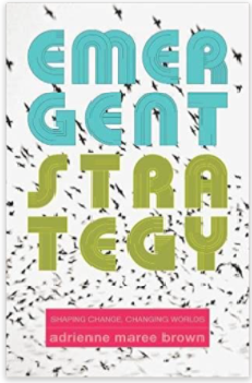 Book cover of emergent strategy by adrienne maree brown