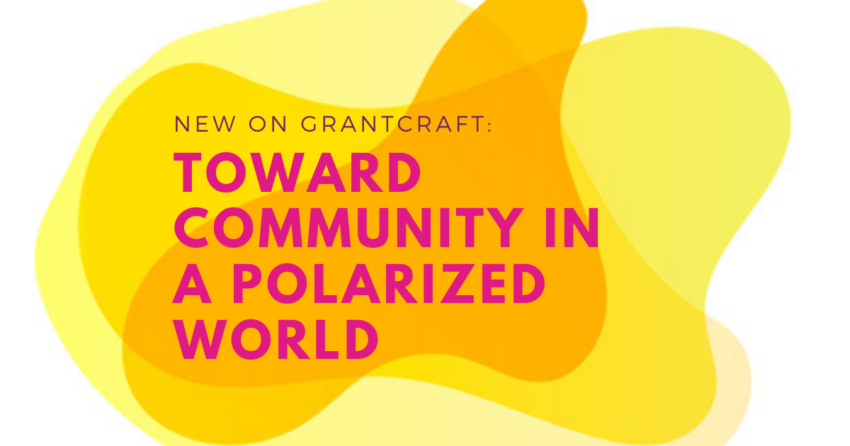 Toward Community in a Polarized World